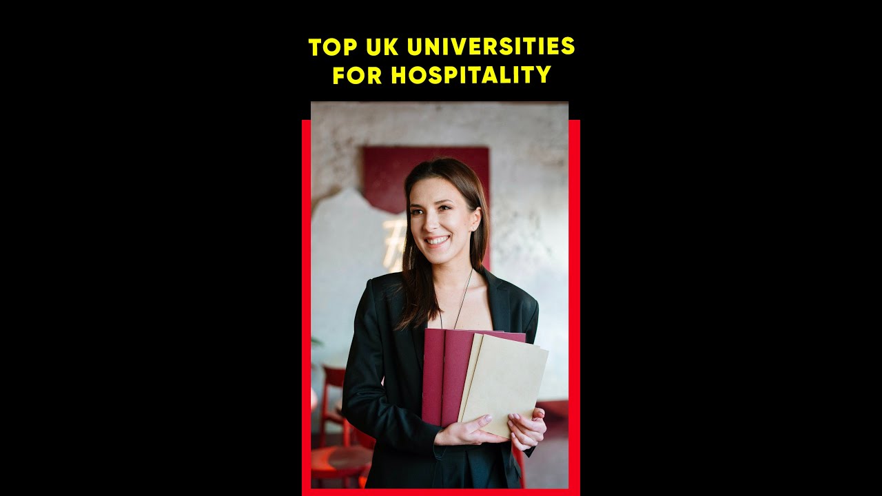 Top UK Universities For Hospitality Management #Shorts