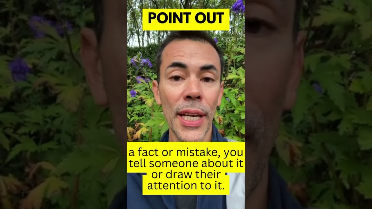 Phrasal Verb #9 - Point Out - English Vocabulary #shorts