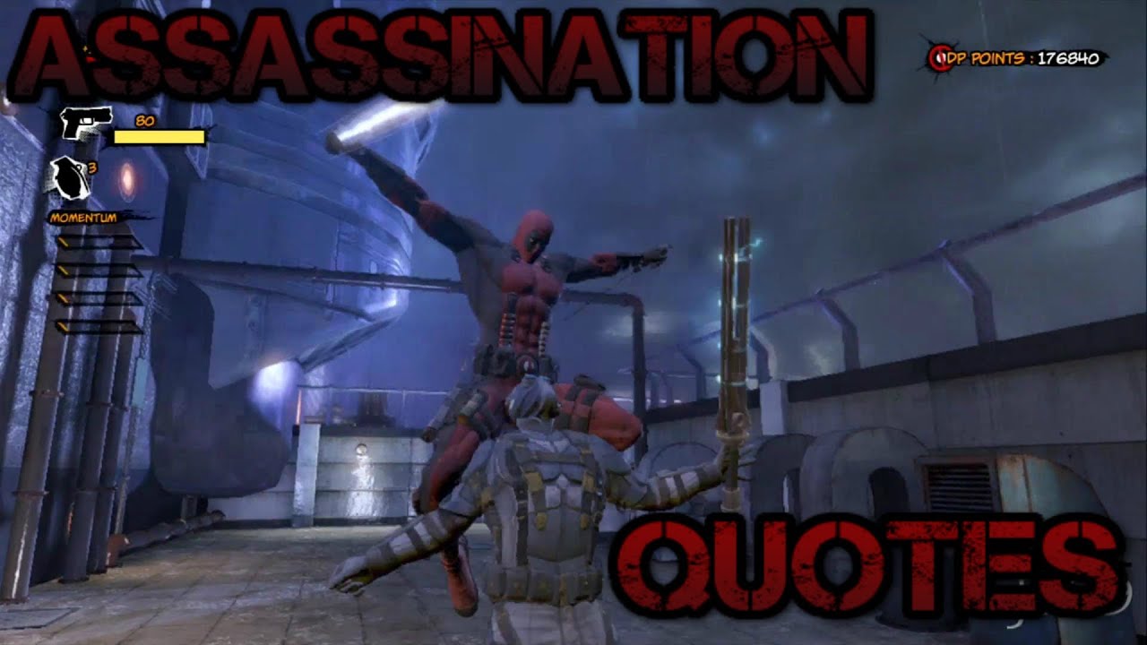 Deadpool All Assassination Quotes