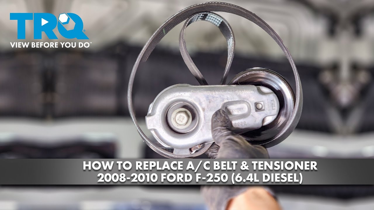 How to Replace A/C Belt & Tensioner 2008-2010 Ford F-250 (6.4L Diesel)