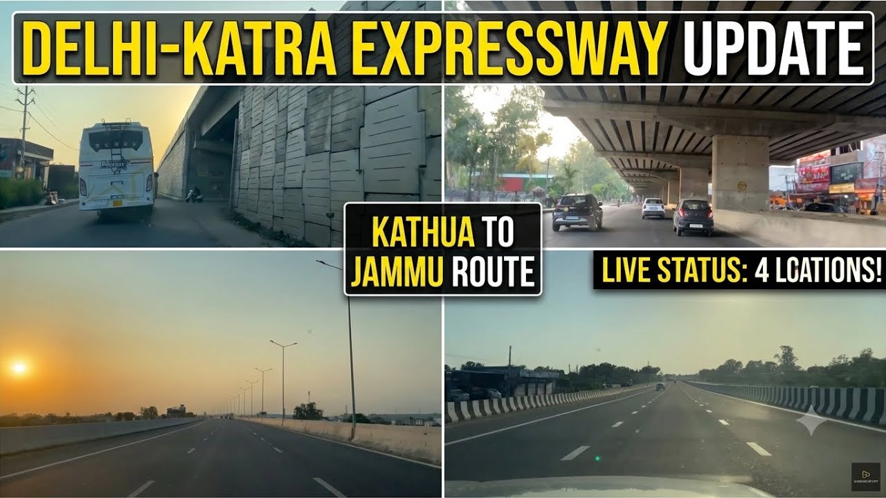 Delhi Katra Expressway update Kathua to Jammu | Rise of Jammu