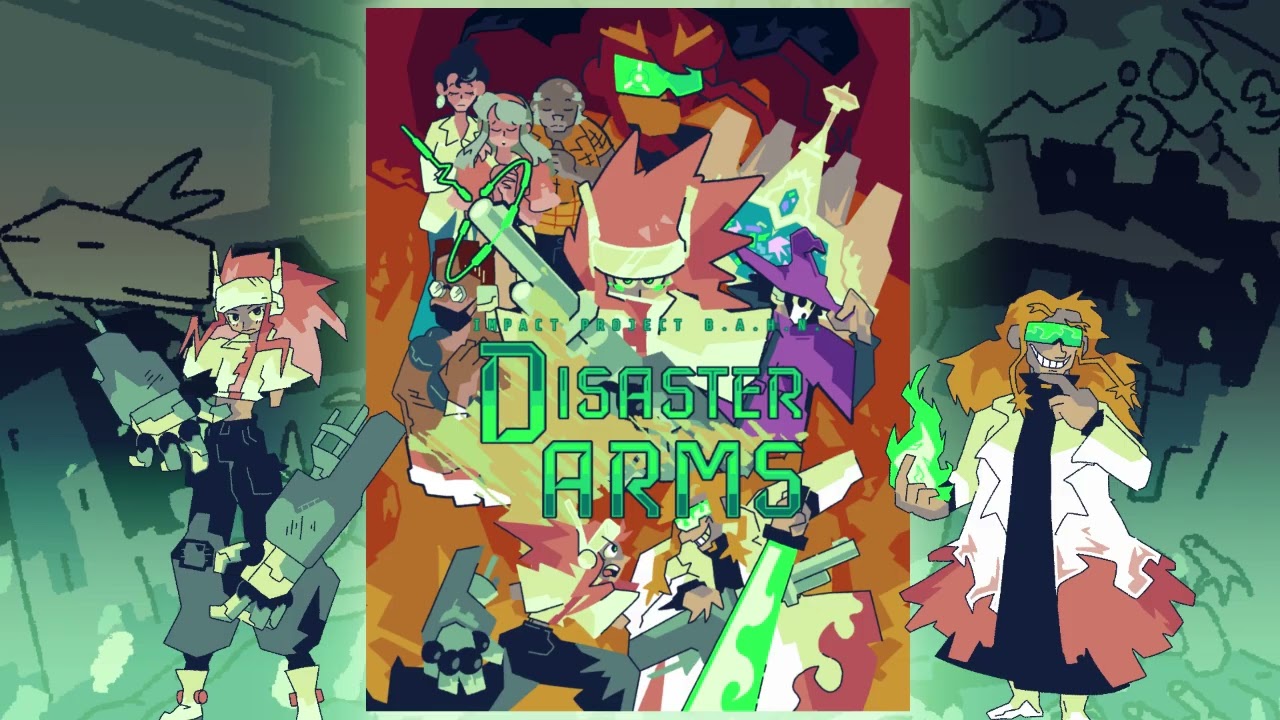 Can't Have (VS Devolution) - Disaster Arms - Impact Project B.A.H.N. OST