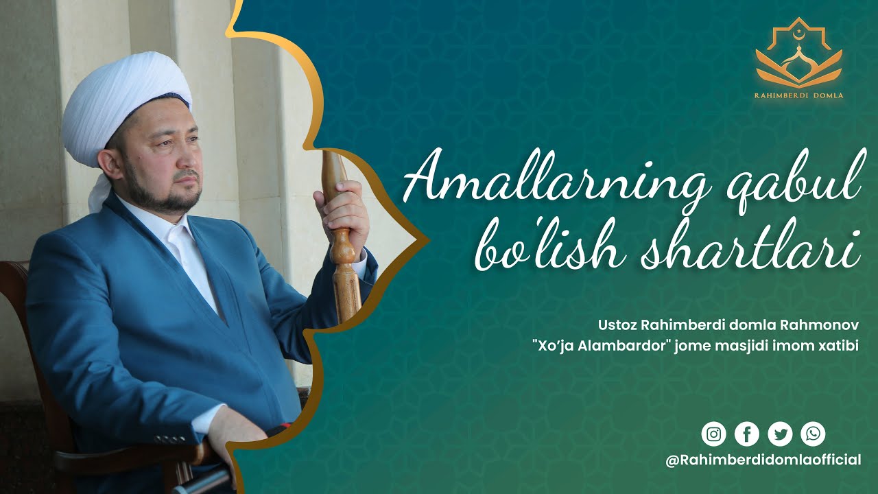 🔴Амалларнинг қабул бўлиш шартлари | | Amallarning qabul bo'lish shartlari