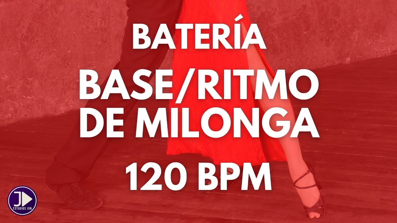 Base de MILONGA 120 BPM | Ritmo Para Practicar