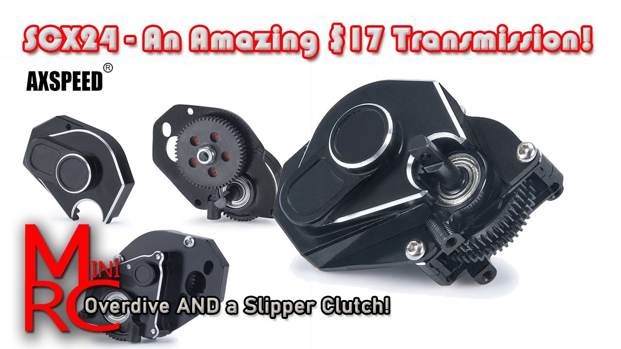 SCX24 - Deep Dive into an Overdrive Transmission with a Slipper Clutch! AND it's only 17 bucks!!!!!!