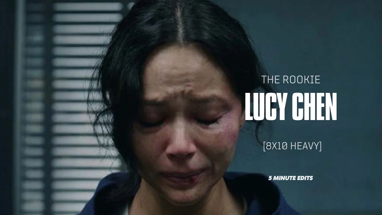 5 minutes of The Rookie | Lucy Chen [8x10 HEAVY]