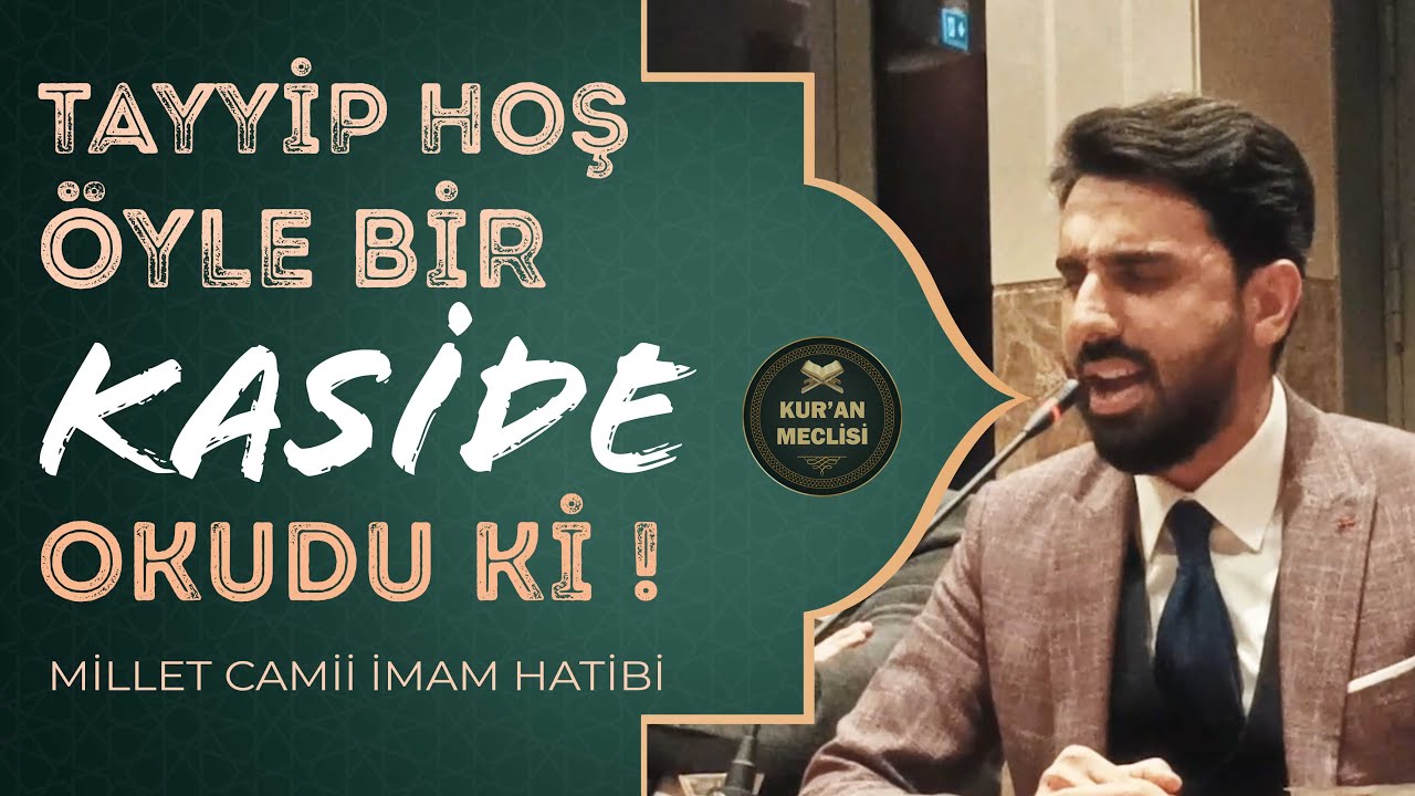 Öyle Bir Kaside Okudu Ki | Hafız Tayyip Hoş