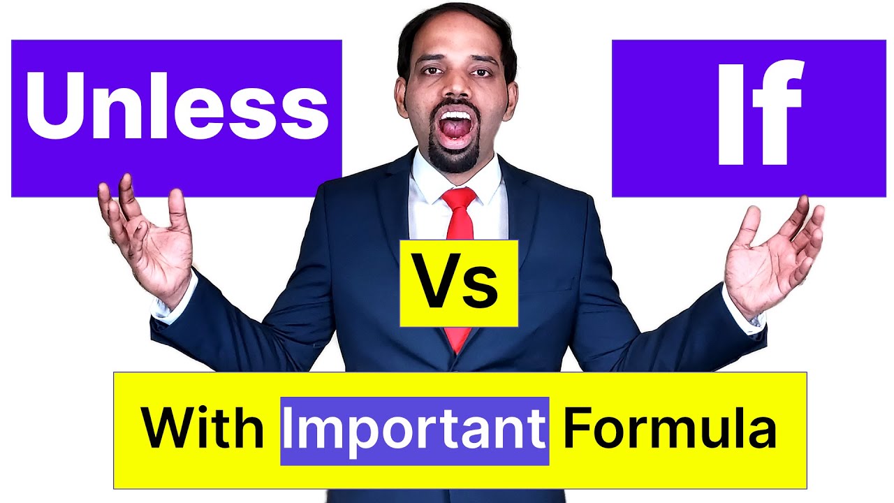 Unless vs If | Key Differences | English Valimai