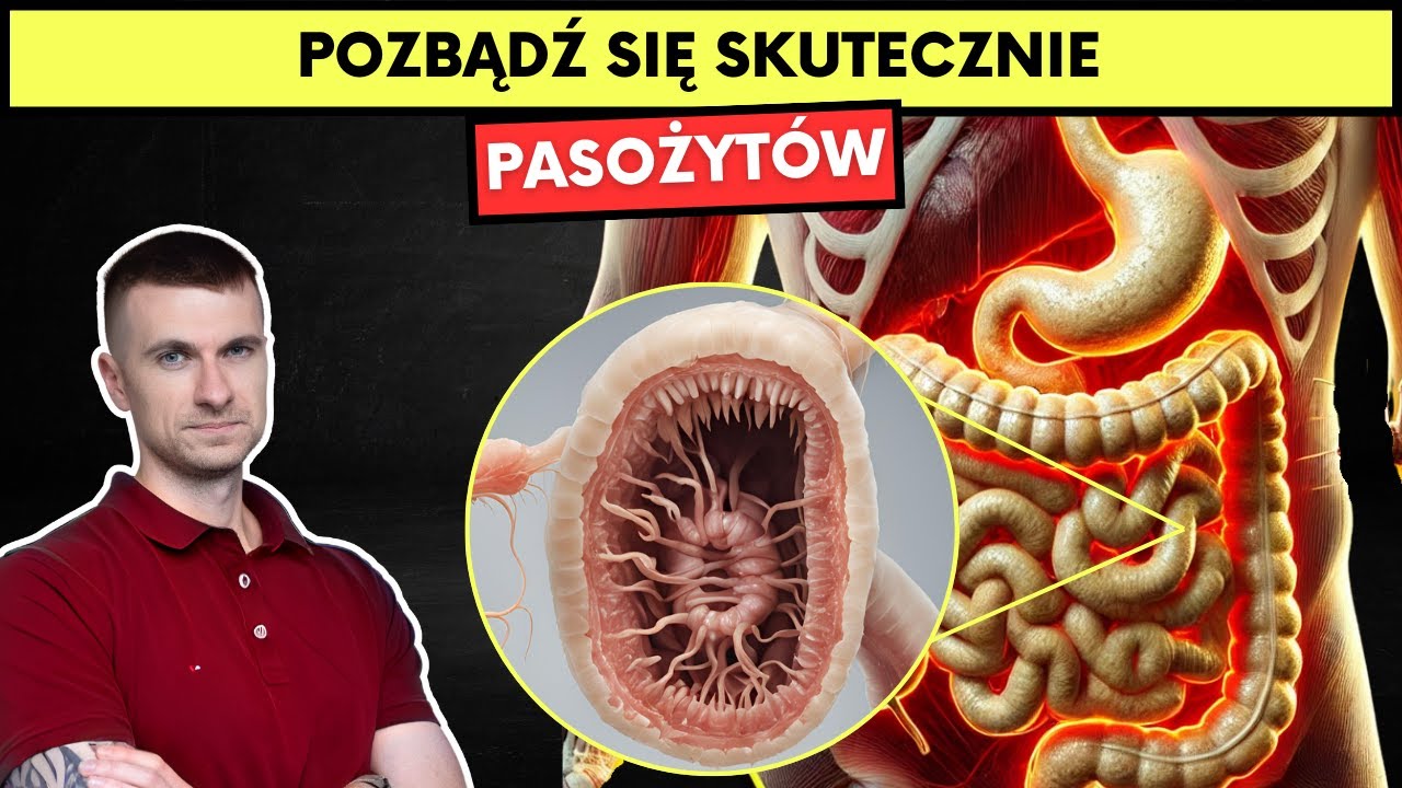 Jak pozbyć się pasożytów? Skuteczne metody oczyszczania organizmu