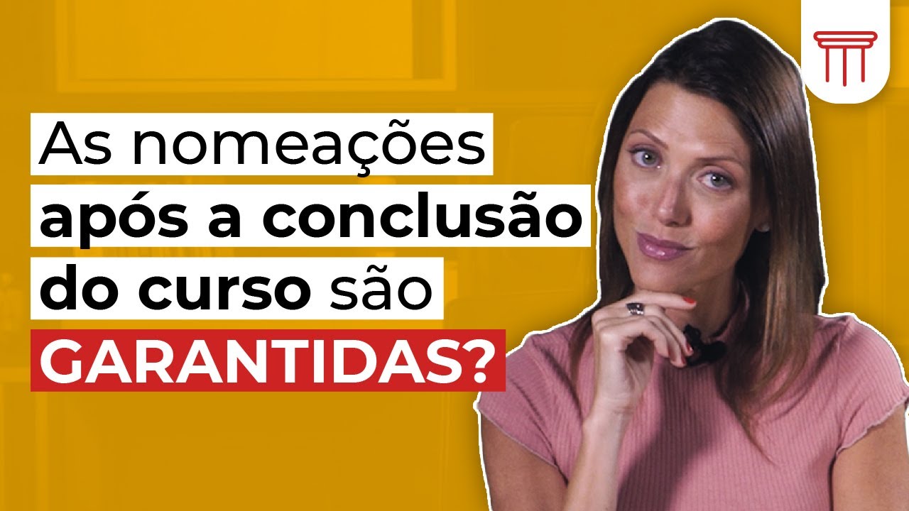 As nomea&ccedil;&otilde;es ap&oacute;s a conclus&atilde;o do curso s&atilde;o garantidas?