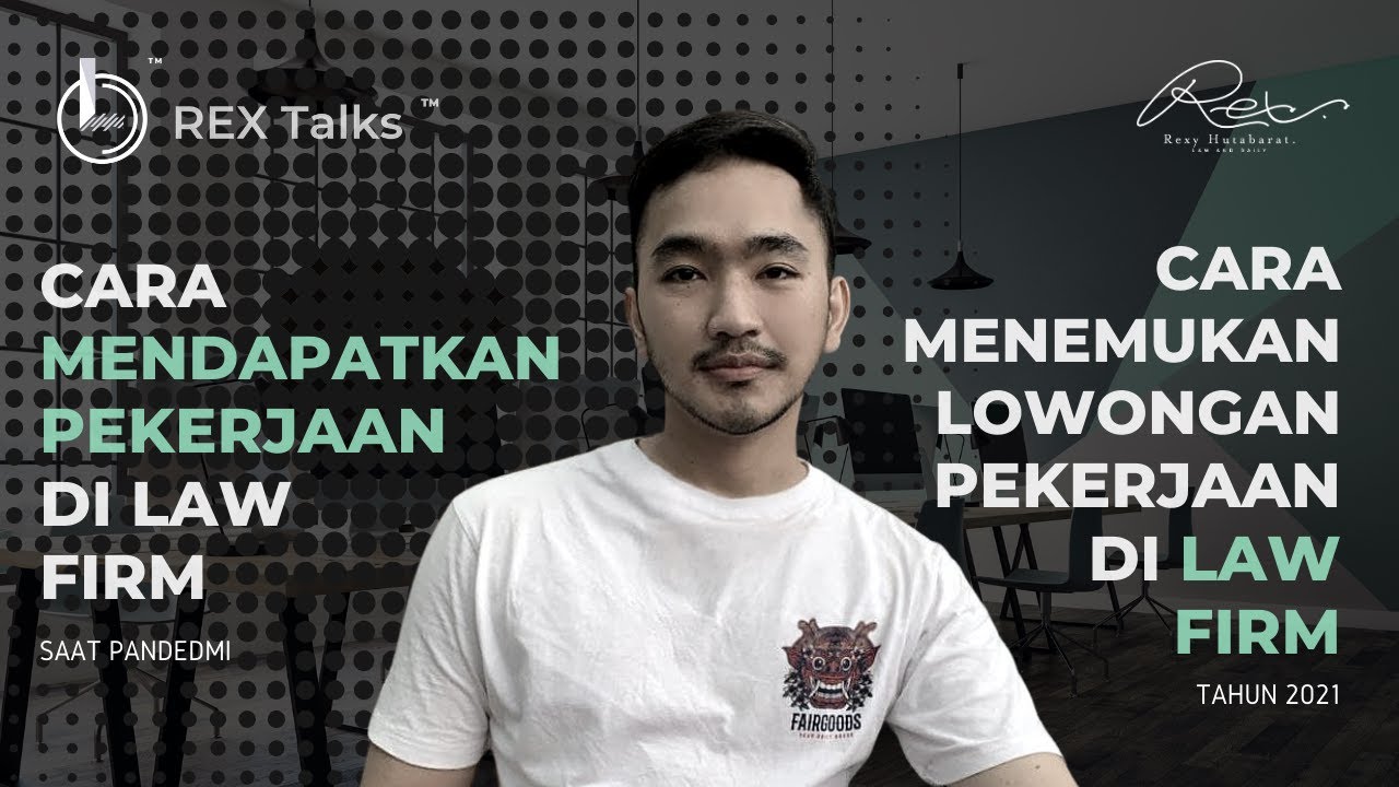 Cara Cepat Mendapatkan Pekerjaan di Law Firm