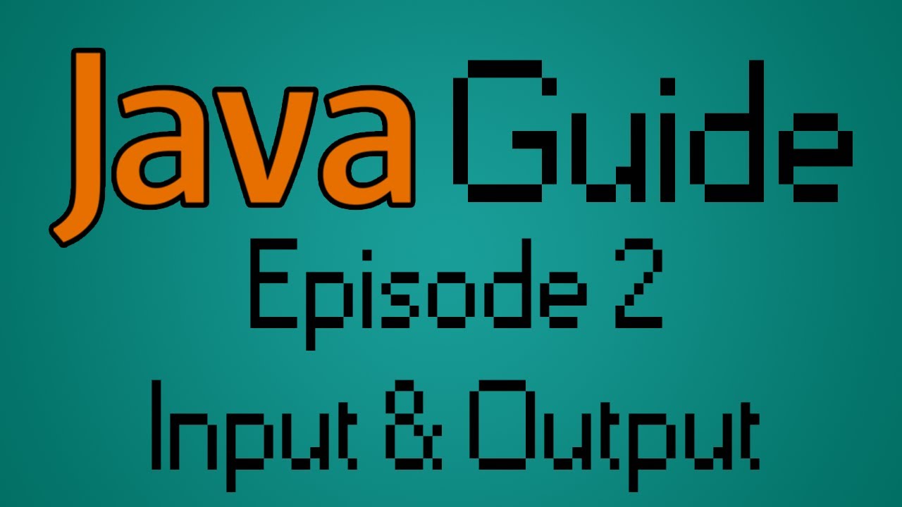 מדריך Java - פרק 2 - קלט / פלט