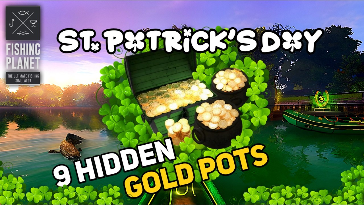 All 9 Hidden Gold Pots Locations St. Patrick's Day Event - Fishing Planet