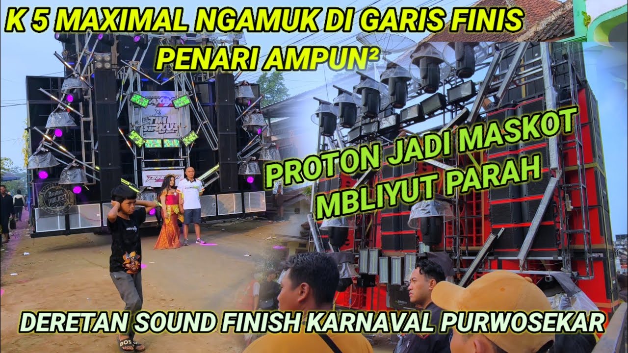 K5 MAXIMAL, Ngamuk di garis finish di susul Proton evonix MP laba laba & 2putra, karnaval purwosekar