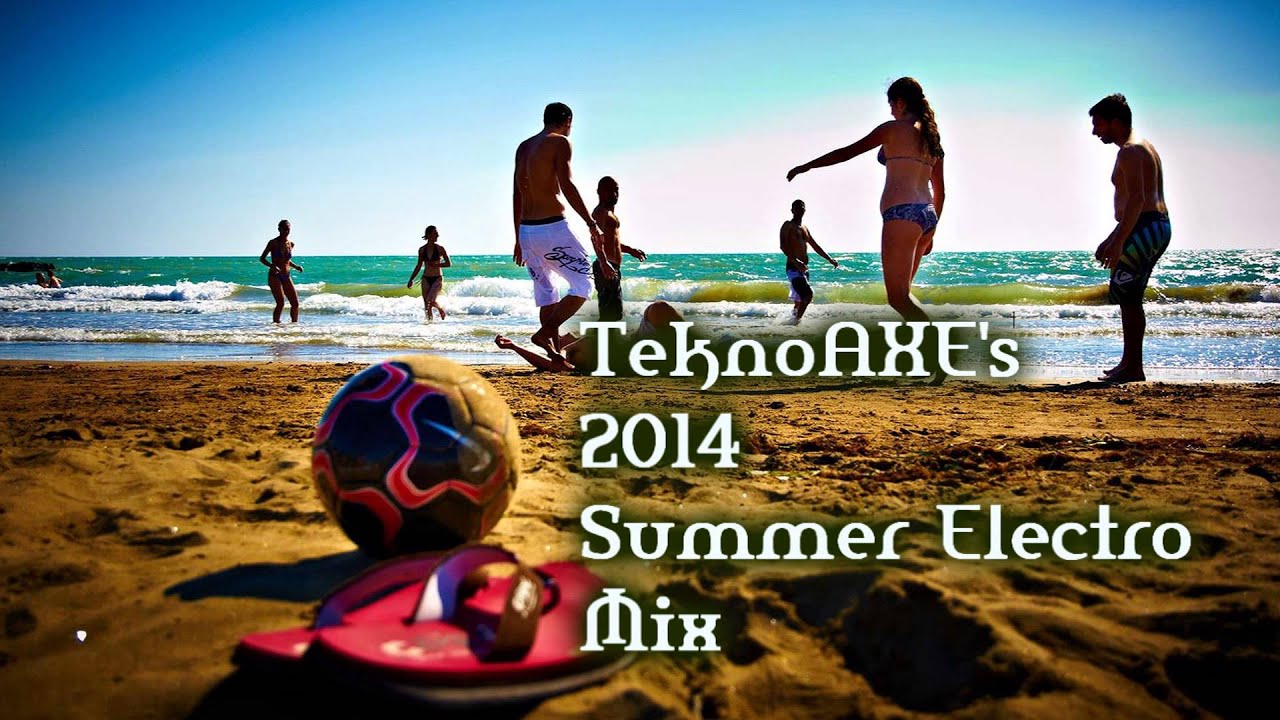 TeknoAXE's Royalty Free Music - TeknoAXE's 2014 Royalty Free Summer Electro Mix