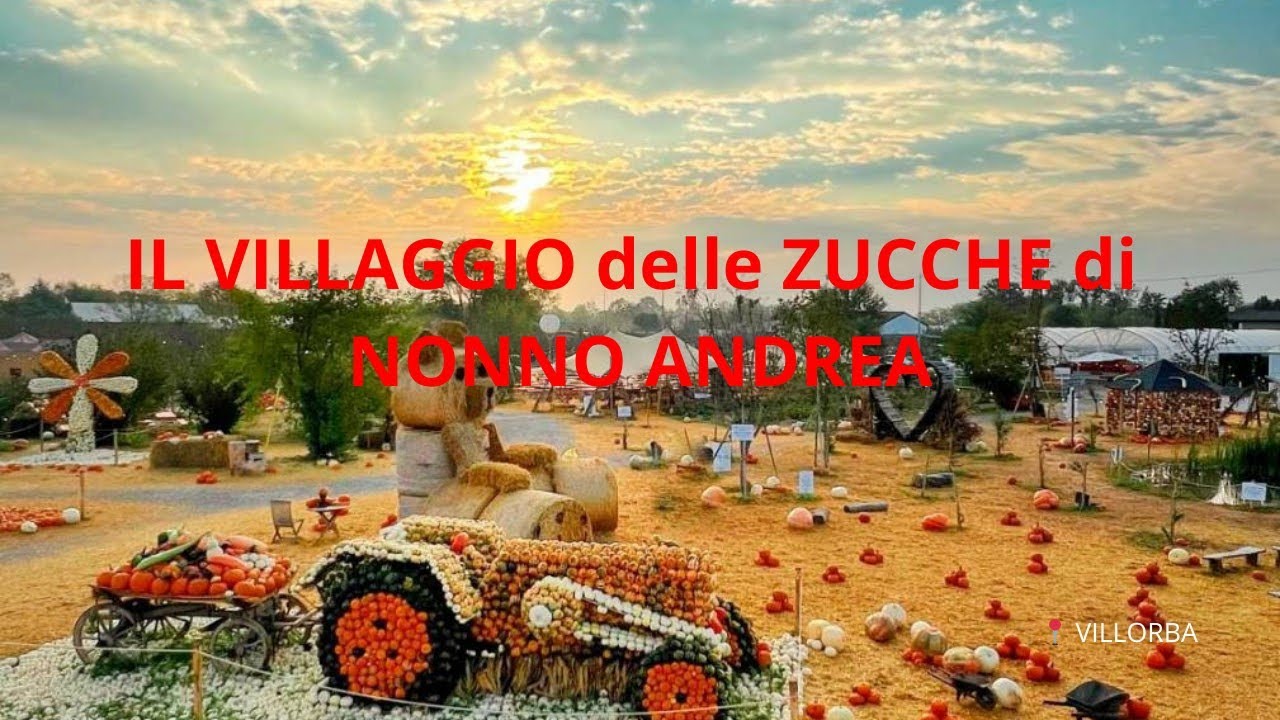 Il VILLAGGIO delle ZUCCHE di NONNO ANDREA 2024 (Andate a visitarlo)
