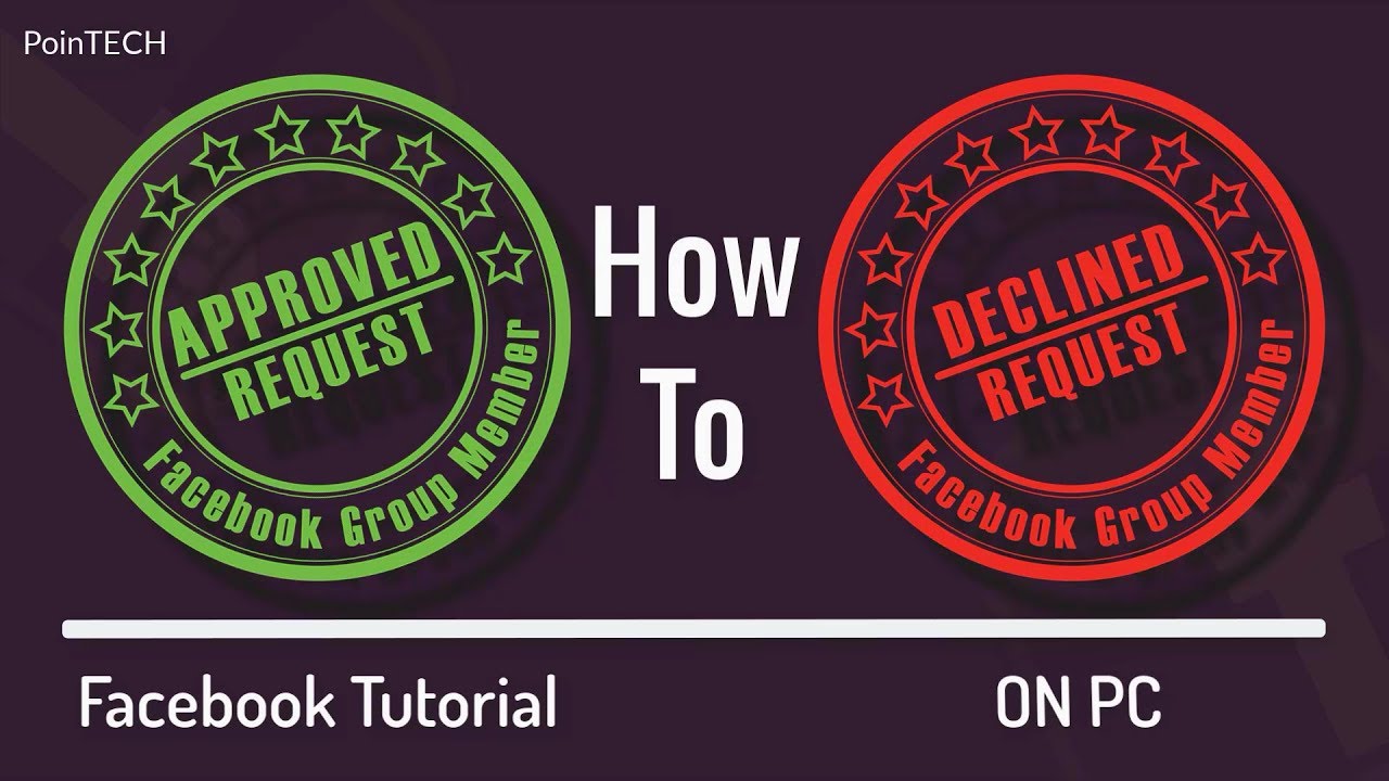 How to APPROVE and DECLINE Facebook Group Member Request on PC | PoinTECH