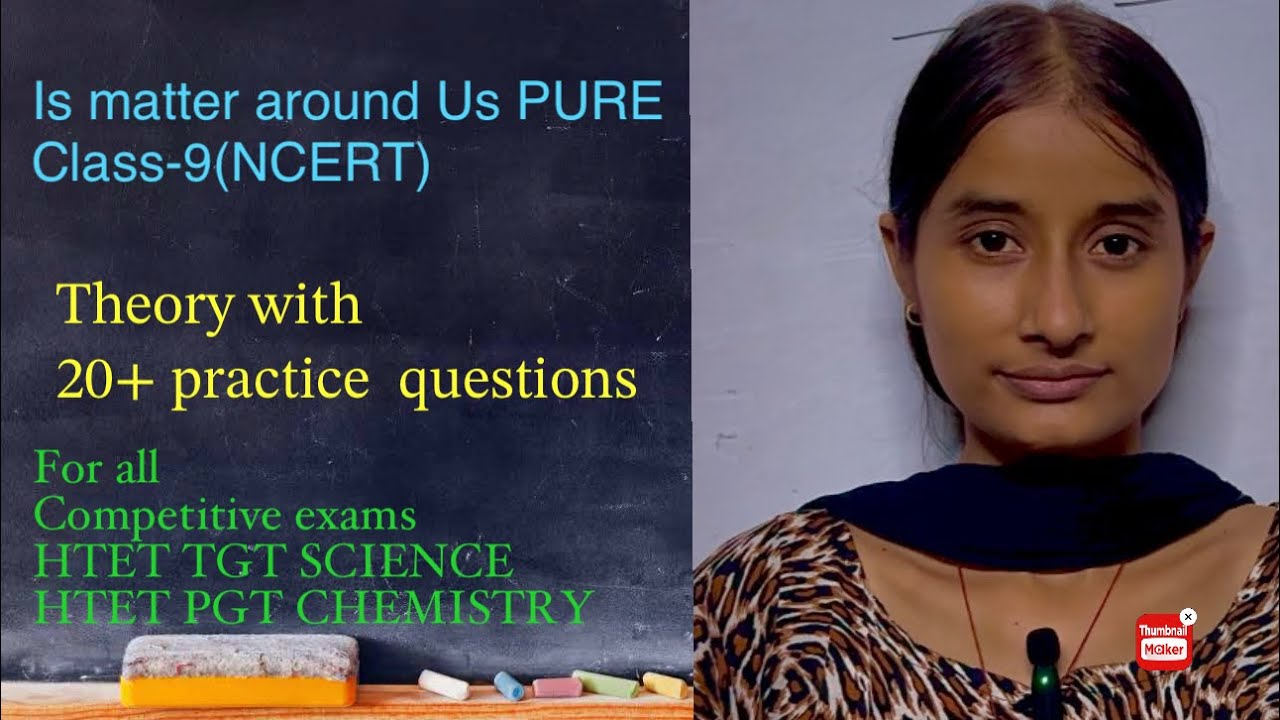 Is matter around Us Pure NCERT (Class-9) #shzclasses #htet2025 