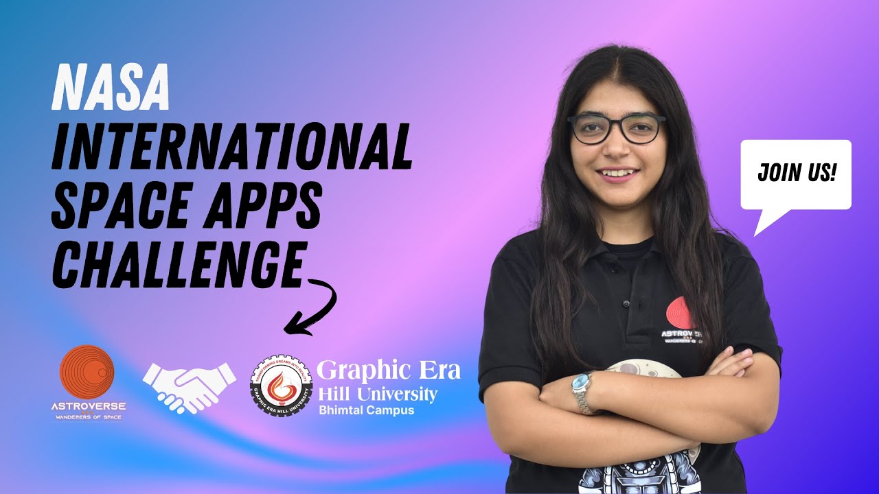 🚀 NASA Space Apps Challenge 2025 | Bhimtal Edition | Astroverse x Graphic Era Hill University