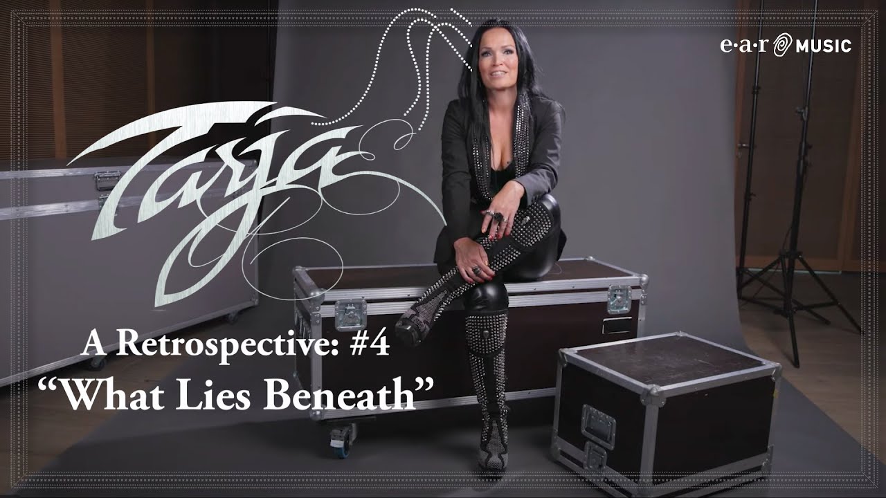 Tarja – A Retrospective #4 'What Lies Beneath'