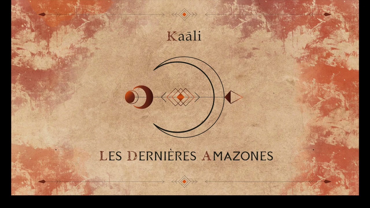 Kaali - Les Dernières Amazones