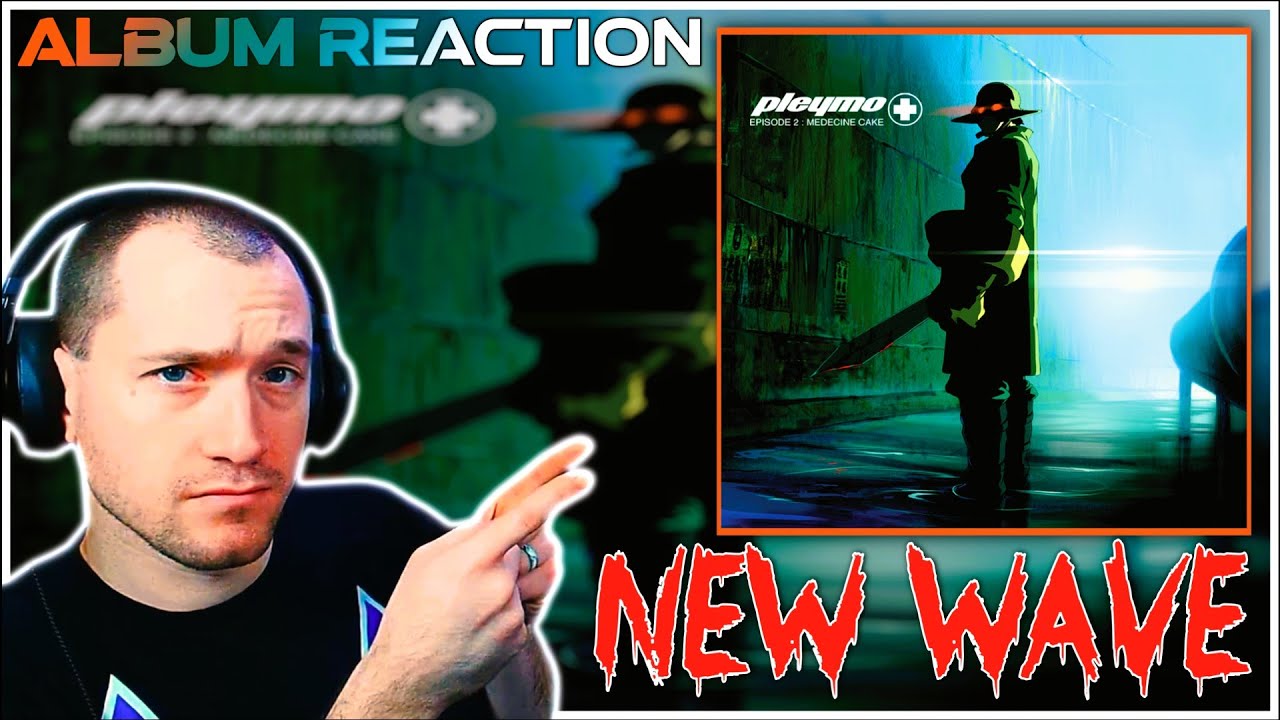 Pleymo | New Wave #relisten (ALBUM REACTION) 