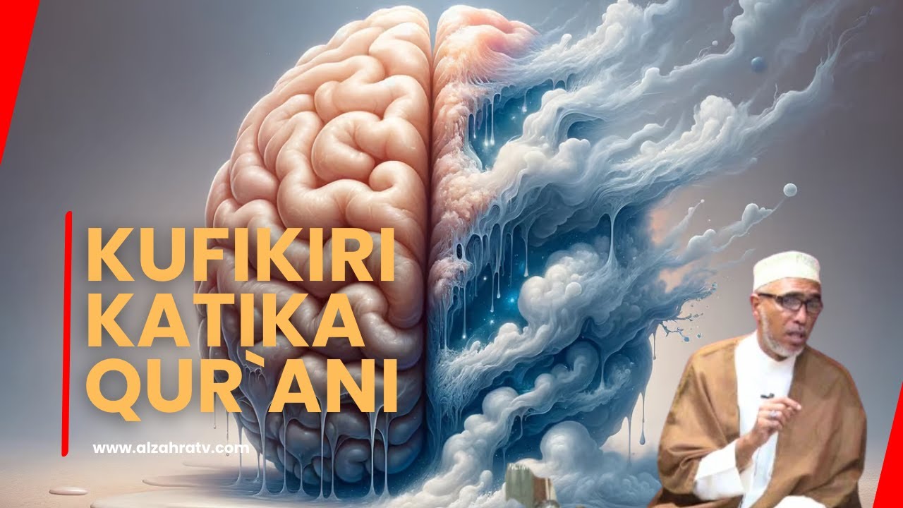 Kufikiri Katika Qur`an | E15