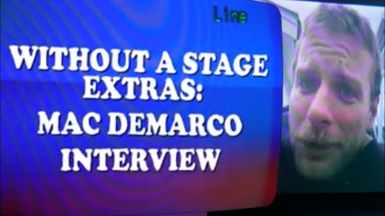 Without A Stage Extras: Mac DeMarco Interview
