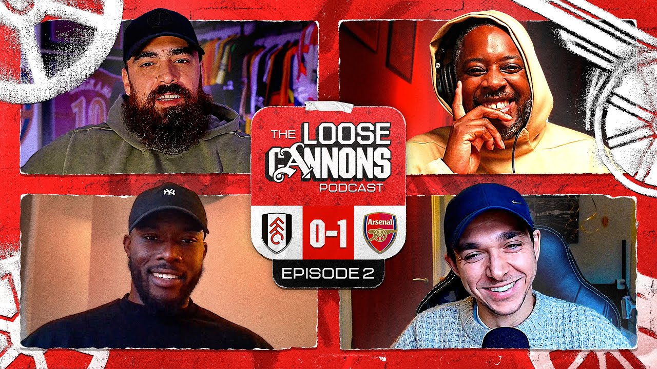 Hard Fought WIN At FULHAM, GYOKERES Concerns & ATLETICO MADRID! | The Loose Cannons Podcast