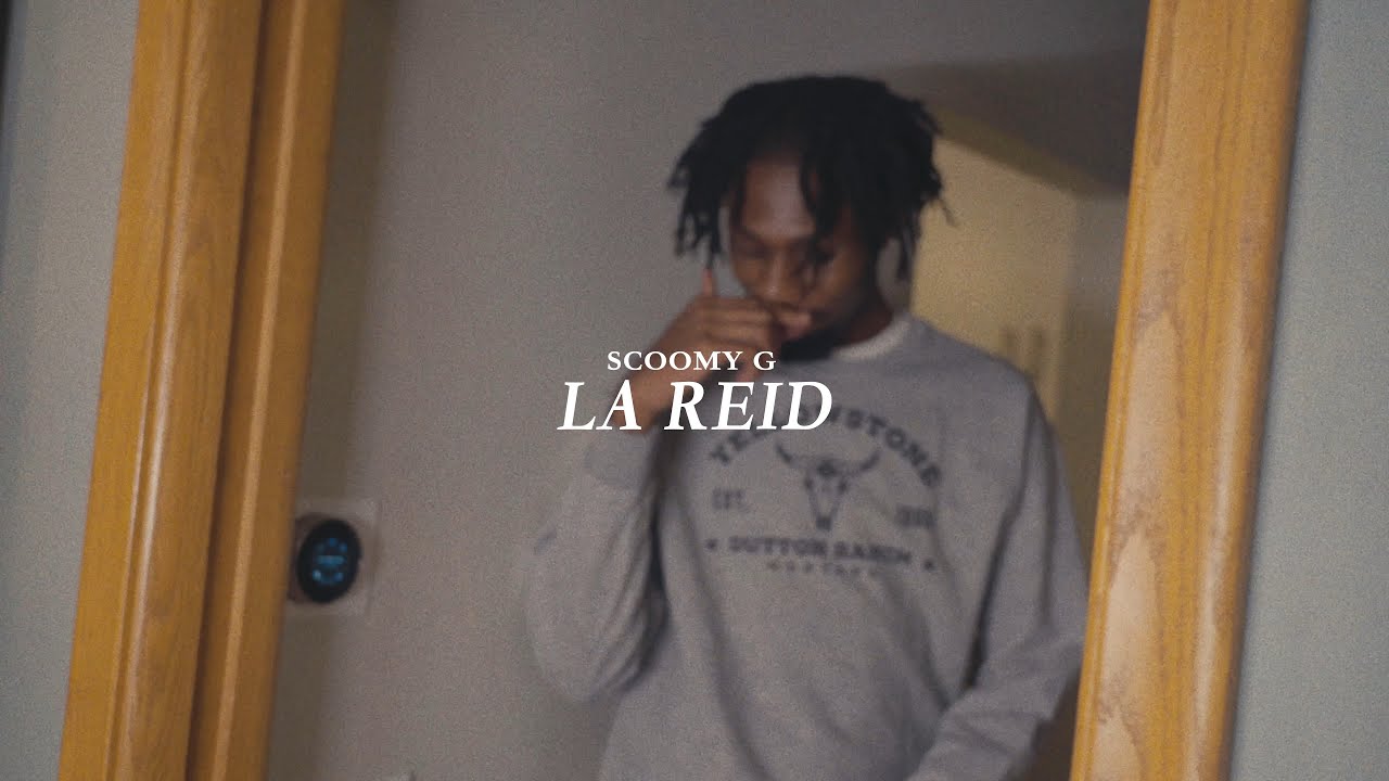 Scoomy G - La Reid (Official Music Video)