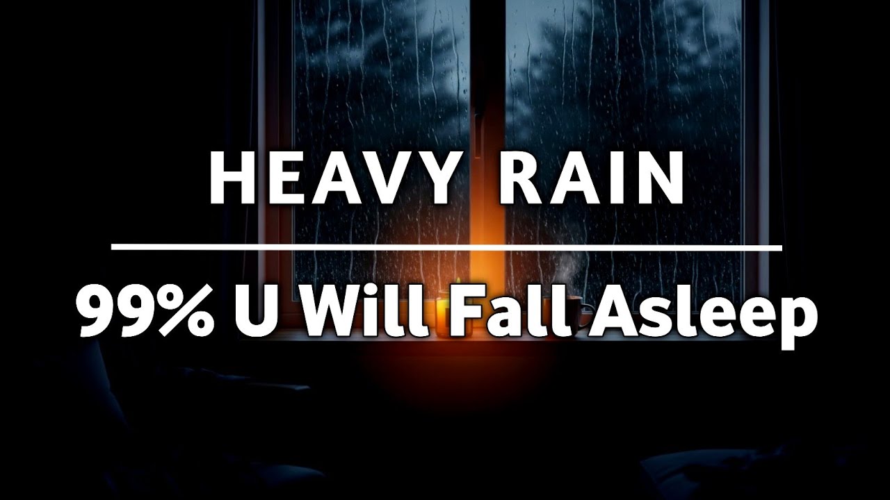 Relaxing Rain Sounds for Sleep – 99% Instantly Fall Asleep with Rain and Thunder Sound at Night #32
