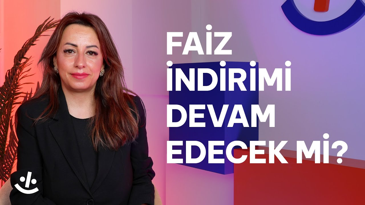 Doç. Dr. Filiz Eryılmaz’a sorduk: Sizce faiz indirimleri yıl sonuna kadar devam edecek mi?