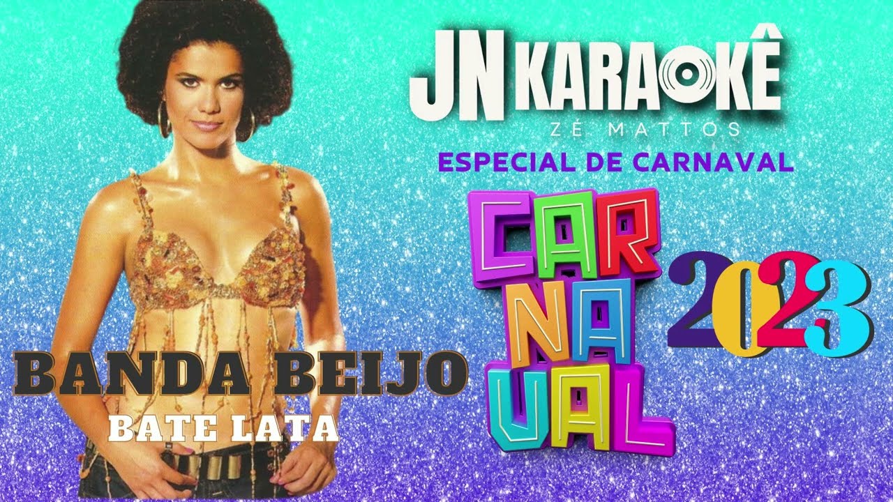 BATE LATA  BANDA BEIJO JN KARAOKE