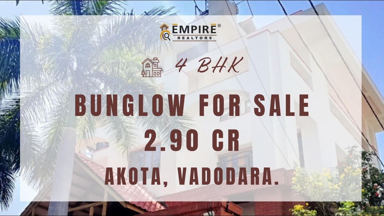 4BHK Fully Furnished House in Akota - Vadodara on Sell By Empire Realtors