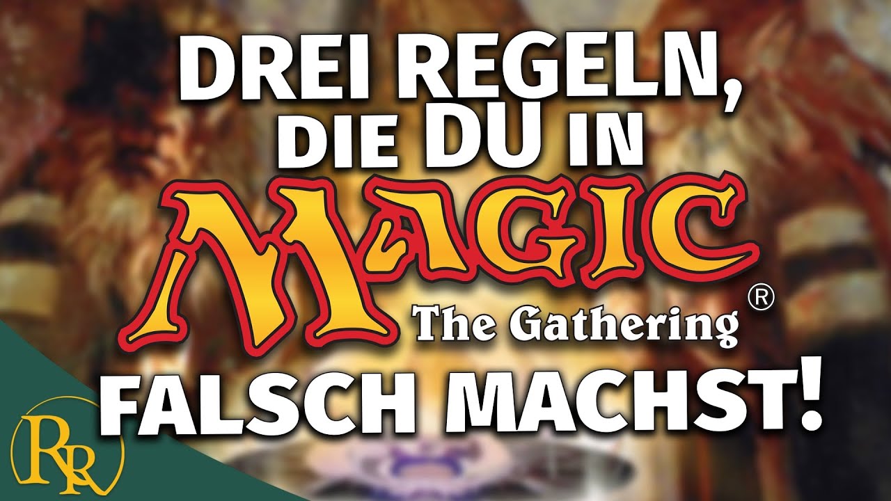 3 Magic: The Gathering Regeln, die DU falsch machst! | MTG Regeln erklärt | Radio Ravnica