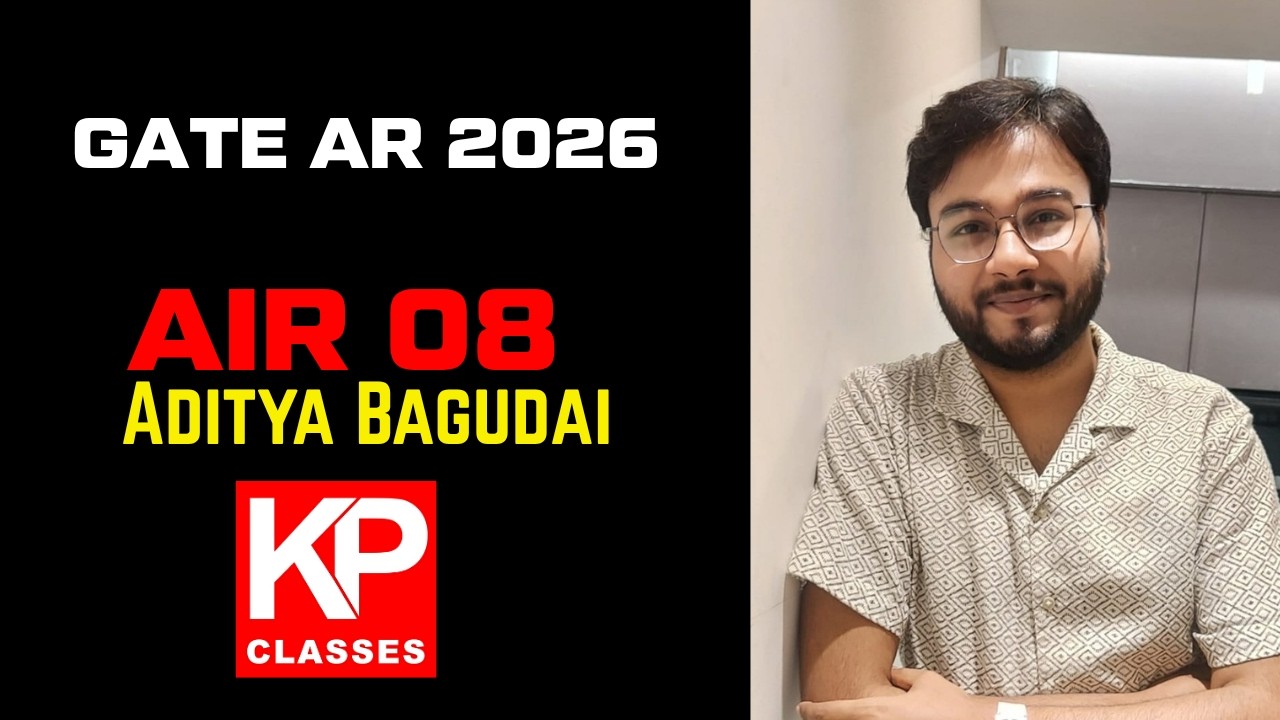 🥳 AIR 08 Aditya Success Story | GATE Architecture 2026 | Preparation Strategy & Tips