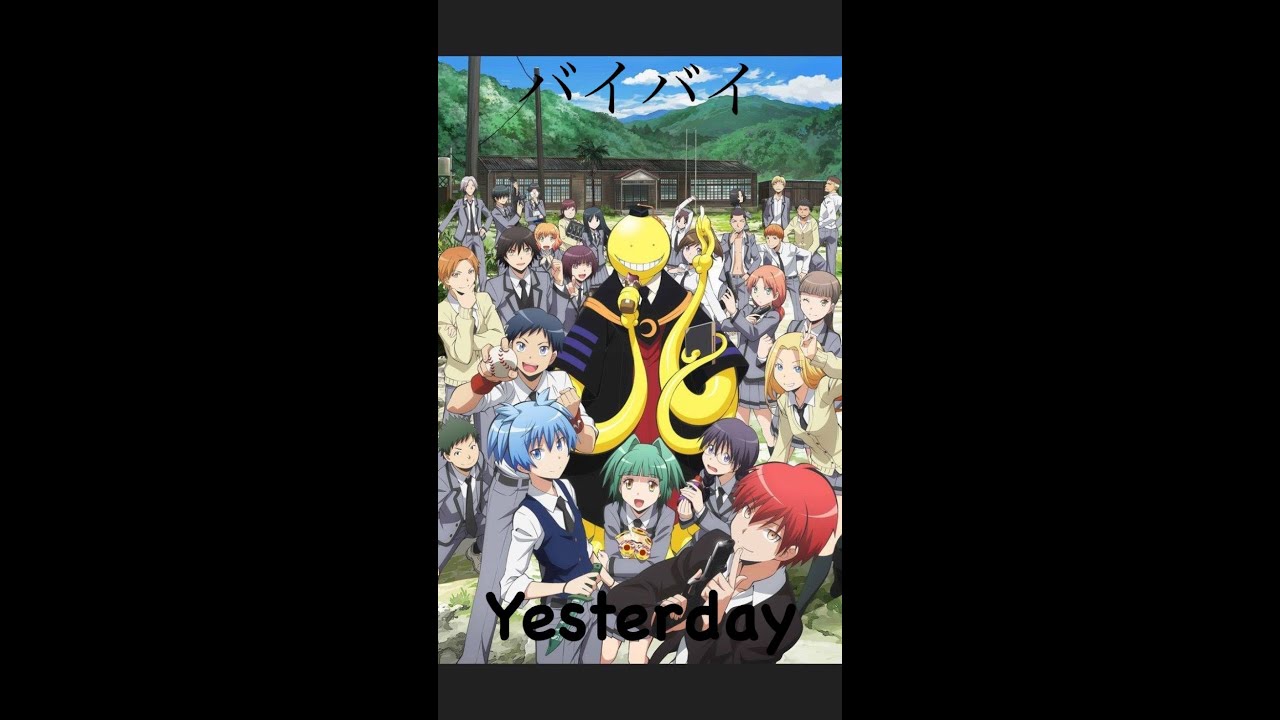 【好聽的日語歌】バイバイyesterday暗殺教室