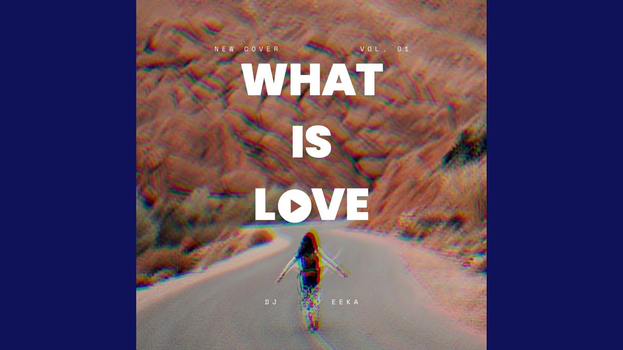 WHAT IS LOVE (COVER)