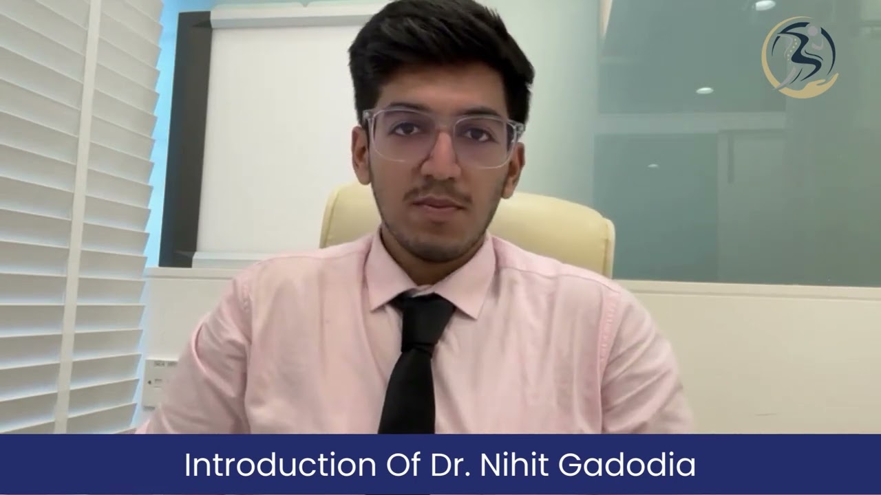 Best orthopedic doctor in Mumbai - Dr. Nihit Gadodia | JOINT REPLACEMENT | SPORT MEDICINE | TRAUMA