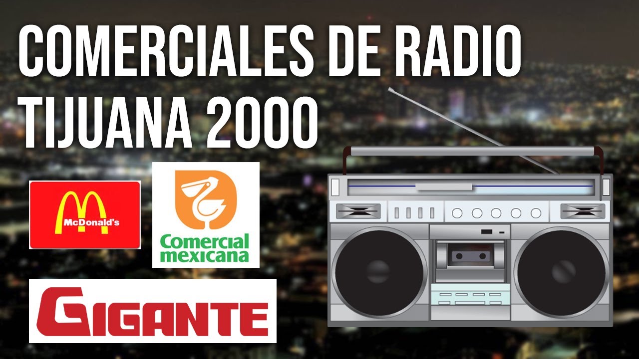 COMERCIALES DE RADIO TIJUANA 99.7 FM. LUNES 27 DE MARZO DEL 2000