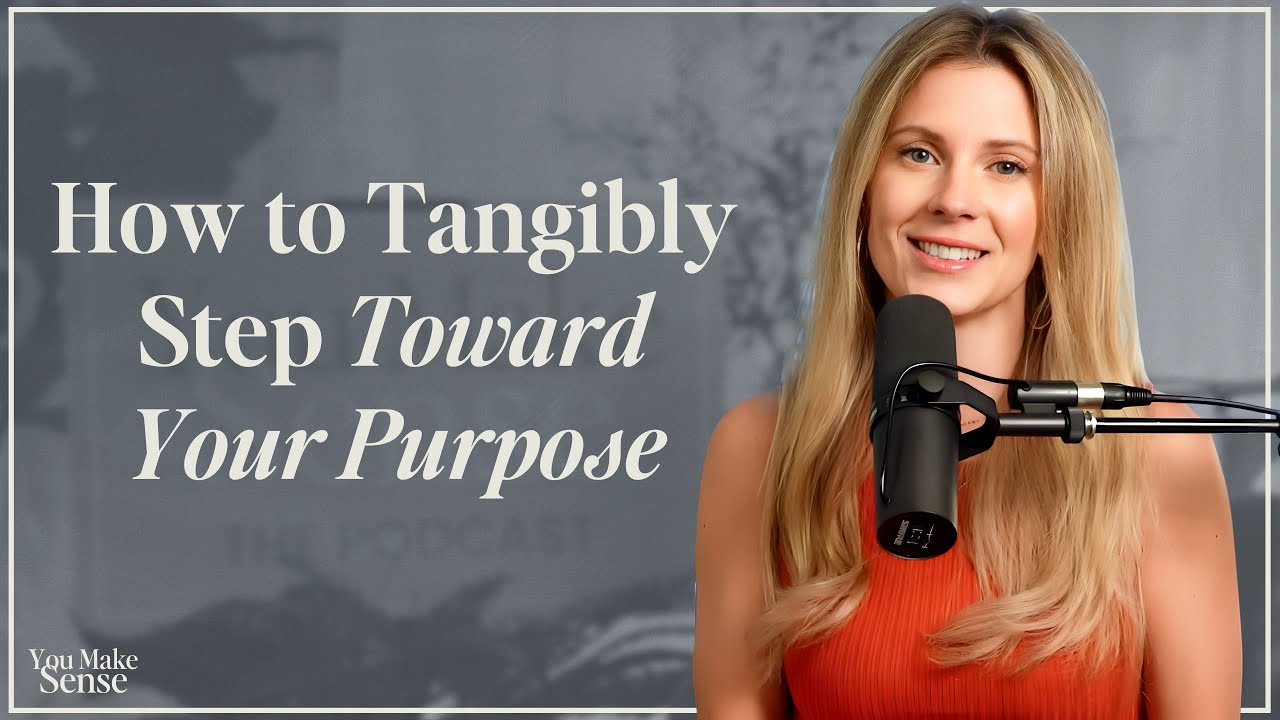 How to Tangibly Step Toward Your Purpose