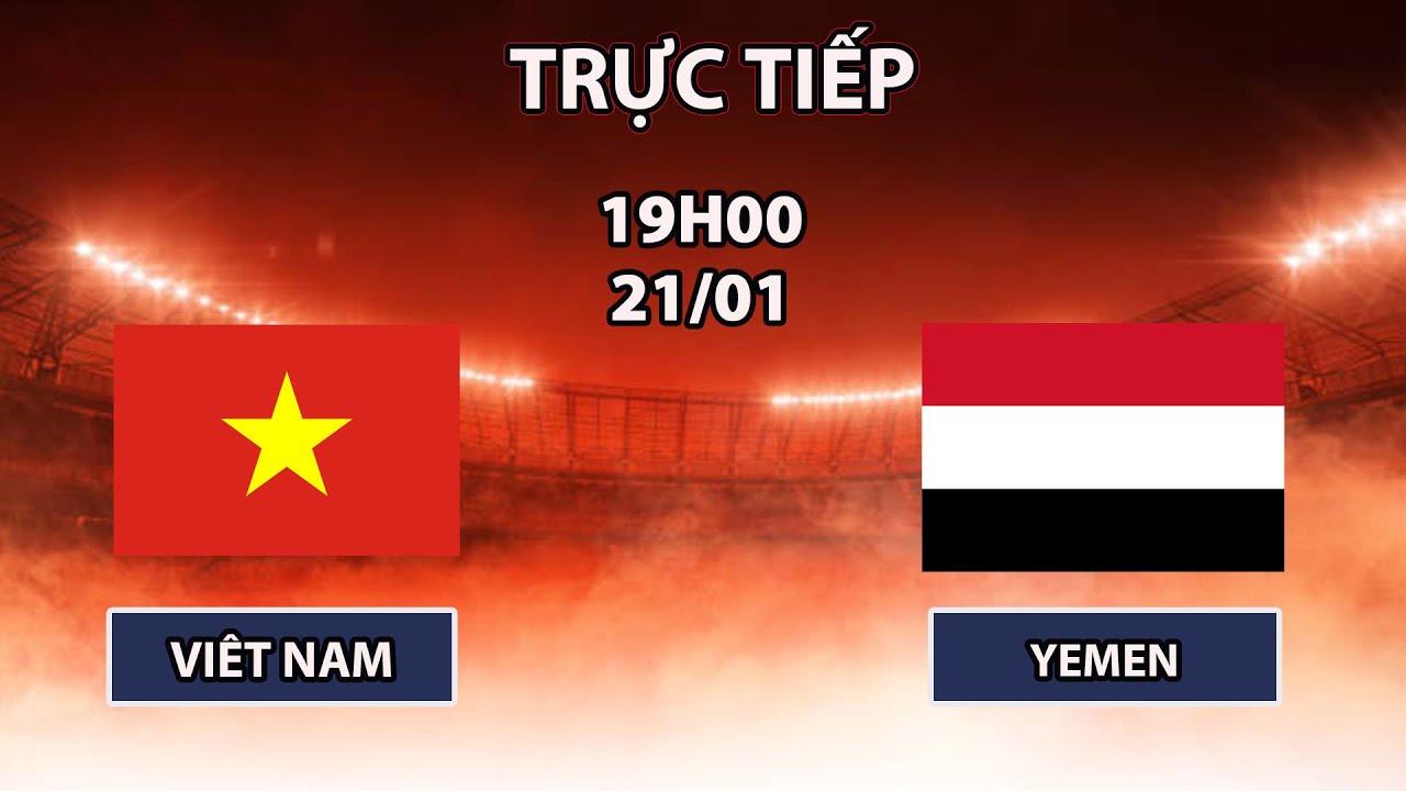 🔴U23 Việt Nam - U23 Yemen | U23 Châu Á | Cuộc Chiến Không Khoan Nhượng Với Gã Tây Á