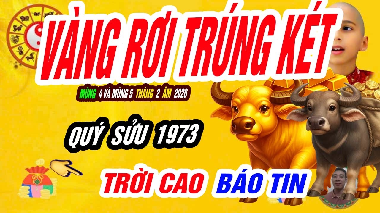🐮 Một Bước Thành Đại Gia! QUÝ SỬU 1973 Thiên Cơ Lộ Rõ – VÀNG Rơi Trúng Két 2 Ngày Tới
