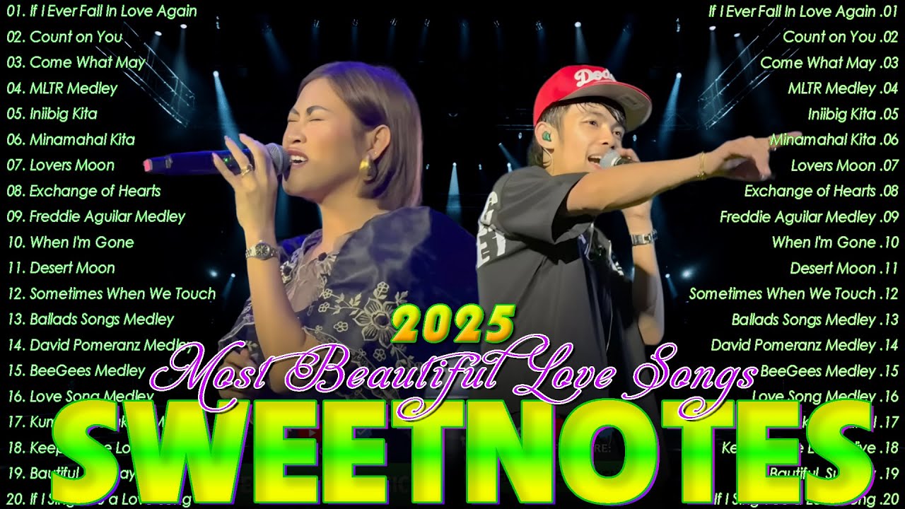 SWEETNOTES Nonstop Playlist 2025🏹 Best of OPM Love Songs 2025 💕OPM Hits Non Stop Playlist 2025.