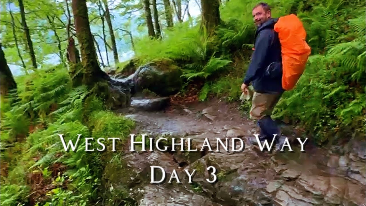 West Highland Way - Day 3