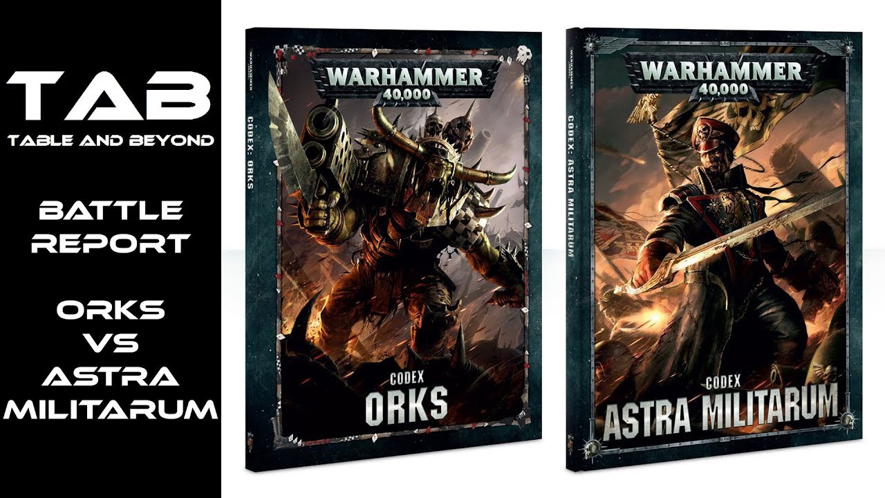 Orks vs Astra Militarum Battle Report Warhammer 40k GER 1000pts Tab Table and beyond