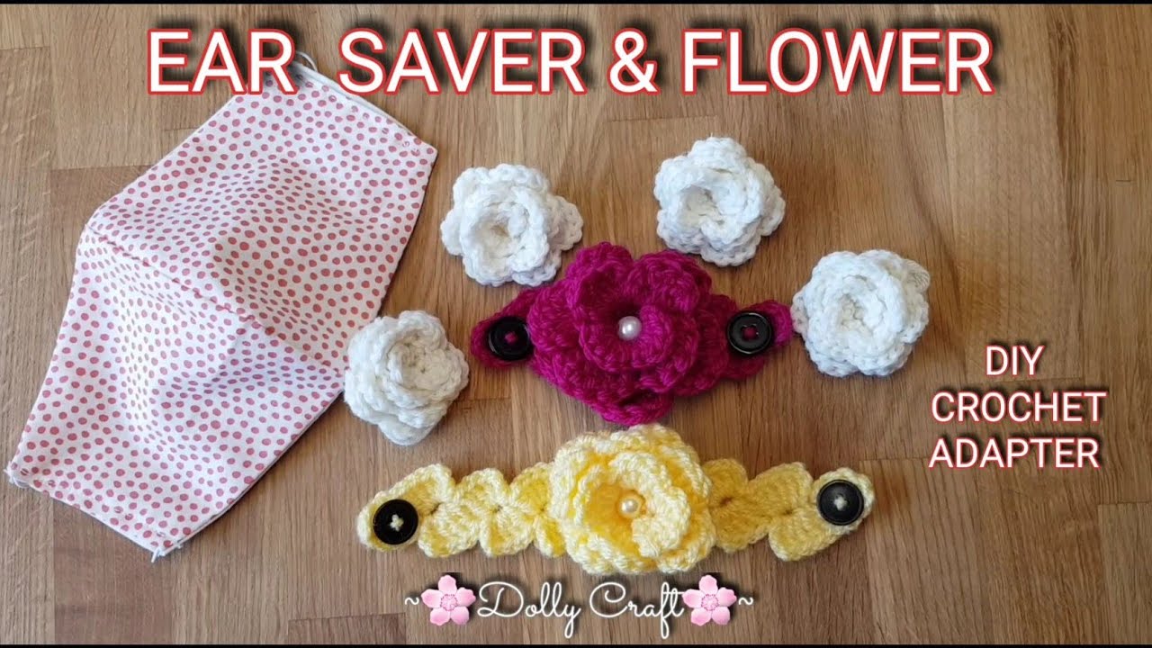How To Crochet Face Mask EAR SAVER With FLOWER Craft #DIY #Adopter #Tutorial #crochet