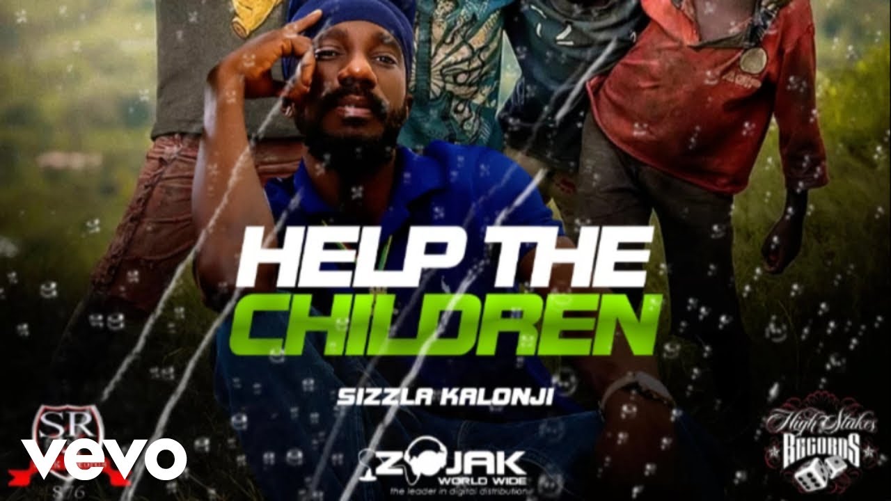 Sizzla Kalonji - Help The Children (Official Audio)