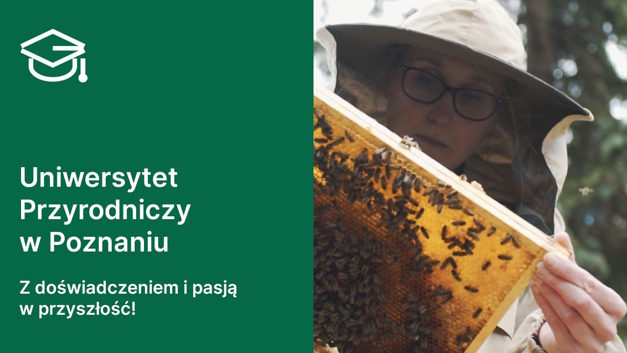 Uniwersytet Przyrodniczy w Poznaniu - Z doświadczeniem i pasją w przyszłość!
