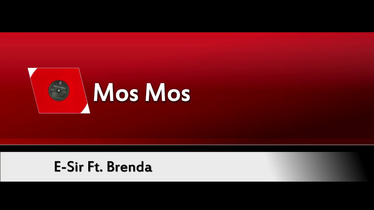 E sir Mos Mos ft Brenda Instrumental (TRAVISREMAKE)
